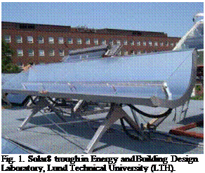 Подпись: Fig. 1. Solar8 trough in Energy and Building Design Laboratory, Lund Technical University (LTH). 